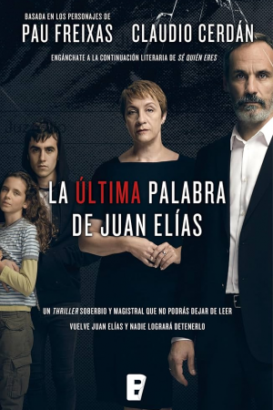 La última palabra de Juan Elías